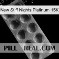 New Stiff Nights Platinum 15K 30